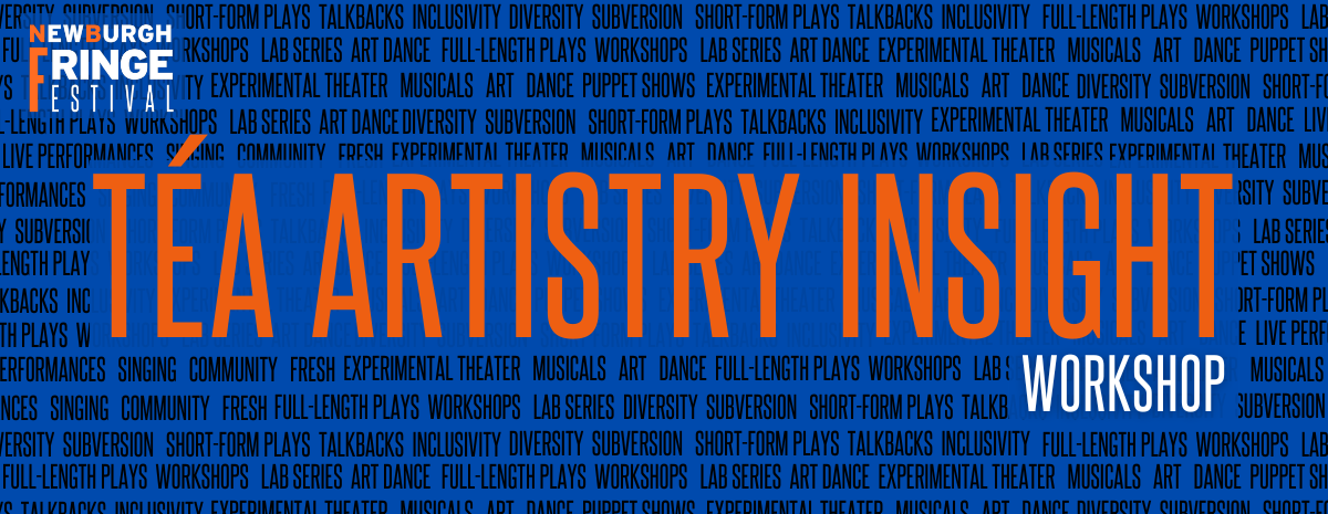 Workshop: TÉA Artistry Insight